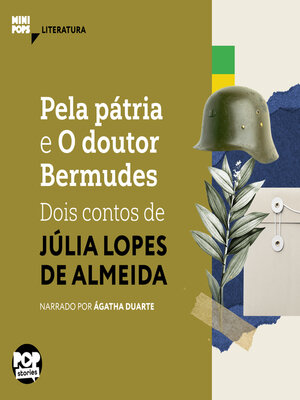 cover image of Pela pátria e O dr Bermudes